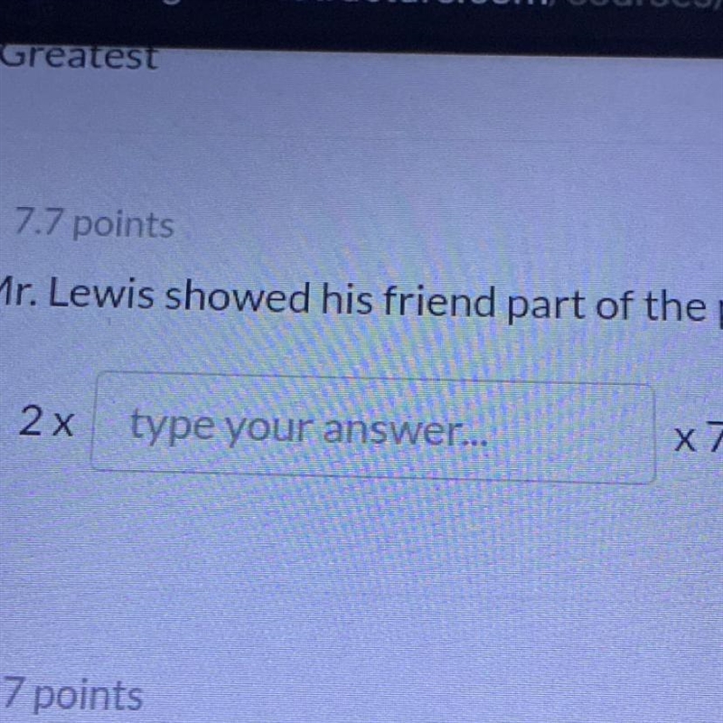 HELP FAST FAST FAST PLS ILL LOVE YOU FOREVER <3 Mr. Lewis showed his friend part-example-1