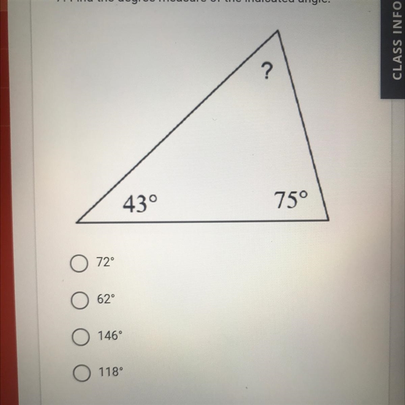 Find the degree measure of the indicated angle. ? 43° 75°-example-1