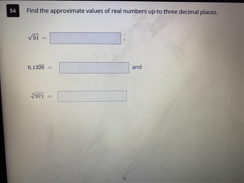 Find the approximate values of real numbers up-to-three decimal places.-example-1