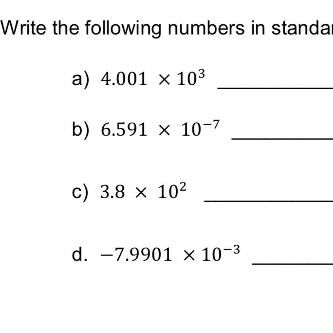 Need these written in standard form!-example-1