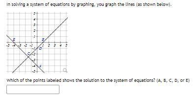 Which are the points labeled to show the solution to the system of the equations?-example-1