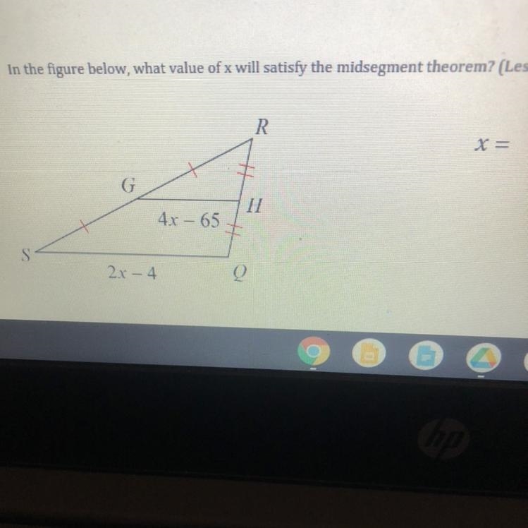 Geometry please help me!In the figure below, what value of x will satisfy the midsegment-example-1