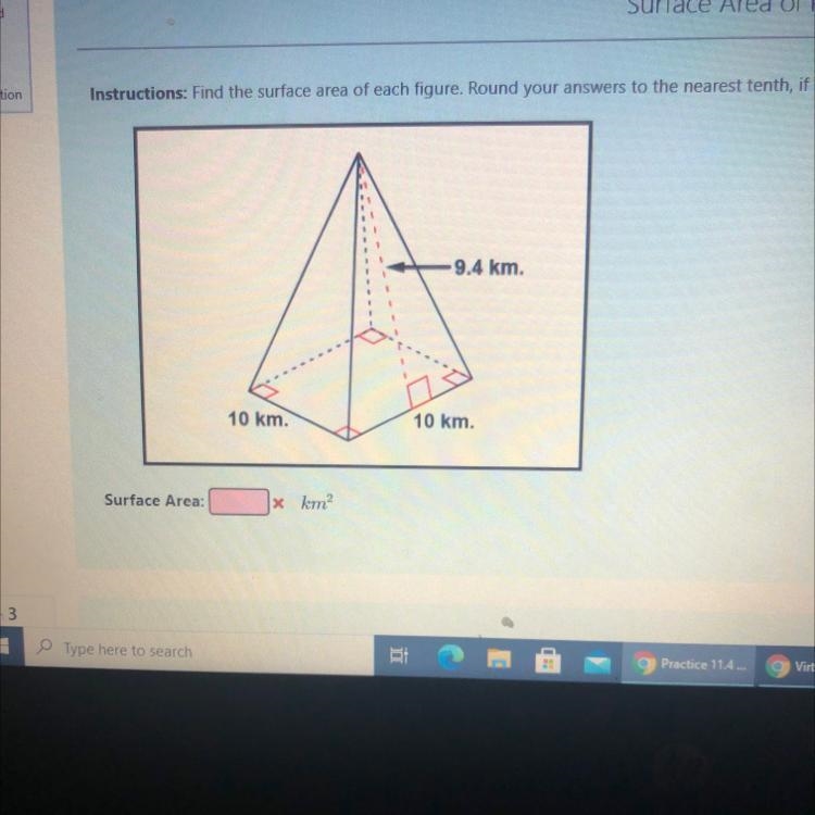 Surface Area of Pyramids Instructions: Find the surface area of each figure. Round-example-1