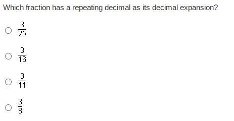 Which fraction has a repeating decimal as its decimal expansion?-example-1