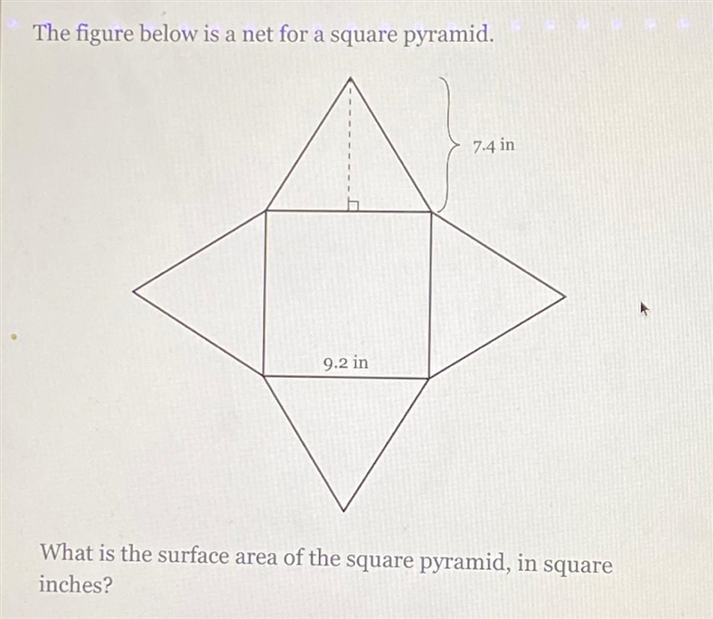 What is the surface area of the square pyramid, in square inches (Please Help)-example-1