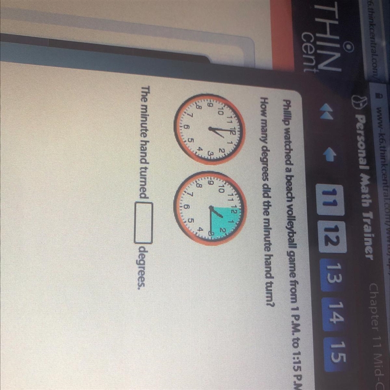 Phillip watched a beach volleyball game from 1 P.M. to 1:15 P.M. How many degrees-example-1