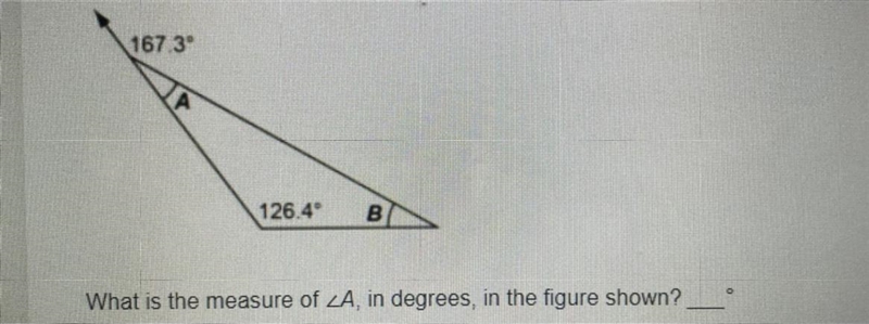 What is the measure of A, in degrees, in the figure shown?-example-1