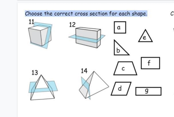 Choose the correct cross section for each shape.-example-1