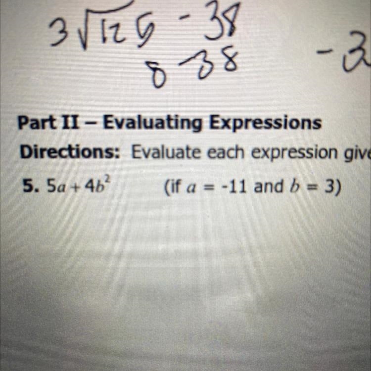 5a + 4b^2 (if a = -11 and b = 3)-example-1