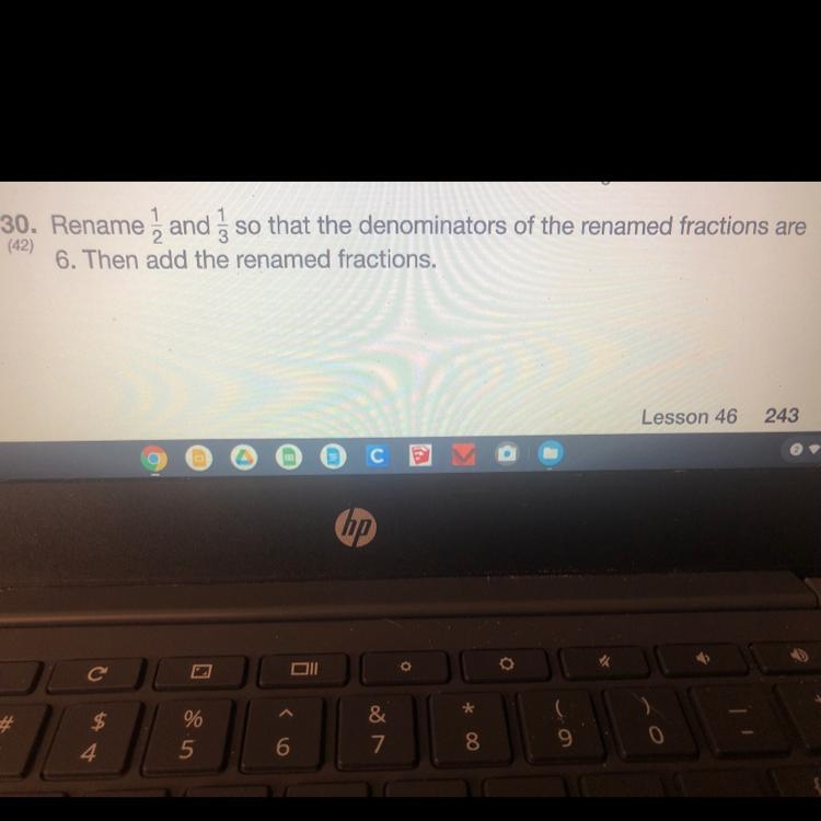 Rename, 1/2 and 1/3 so that the denominators of the renamed fractions ar 6. Then add-example-1
