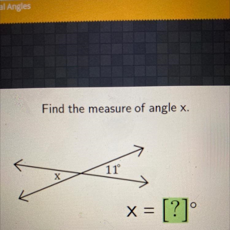 Find the measure of angle x 11-example-1