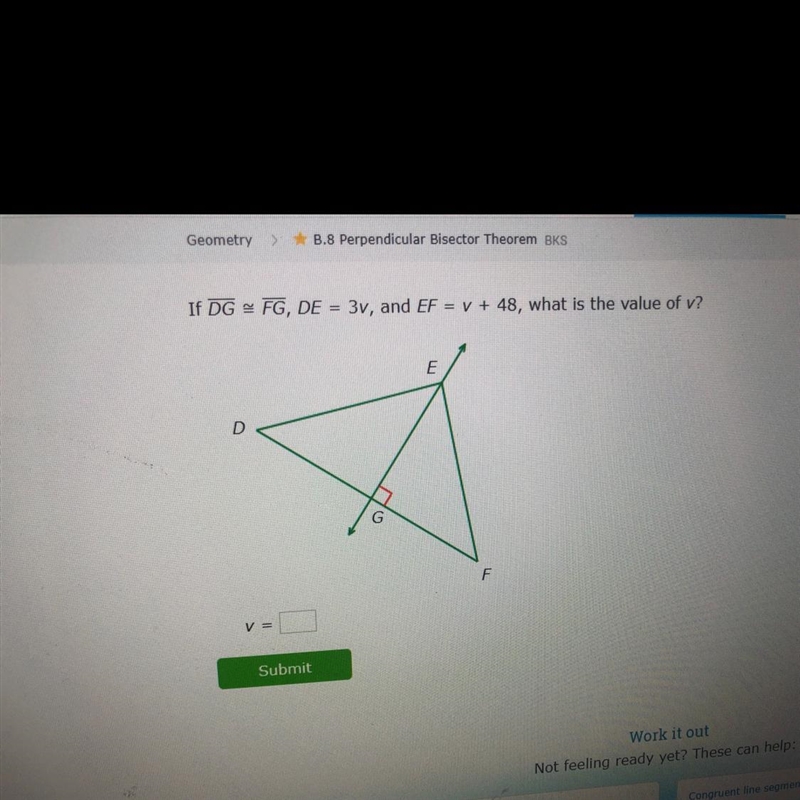 If DG≈FG,DE=3v, and EF=v+48, what is the value of v?-example-1