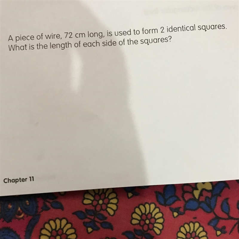 A piece of wire is 72cm long. Is used to form 2 identical squares. What is the length-example-1