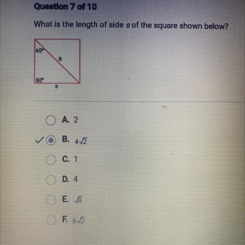 What is the length of side s of the square shown below? 45* 8 90* Answer is 4v2-example-1