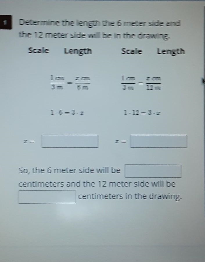 Determine the length the 6 meter side and the 12 meter side will be in the drawing-example-1