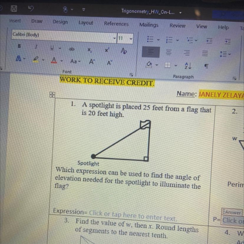 1. spotlight is placed 25 feet from a flag that is 20 feet high Spotlight Which expression-example-1