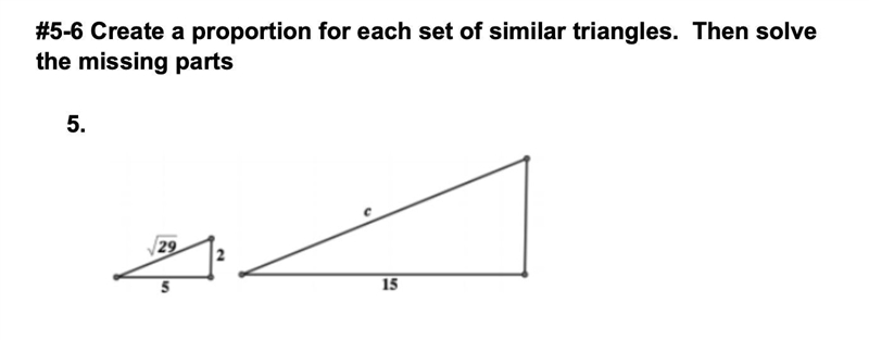 Create a proportion for each set of similar triangles. Then solve the missing parts-example-1