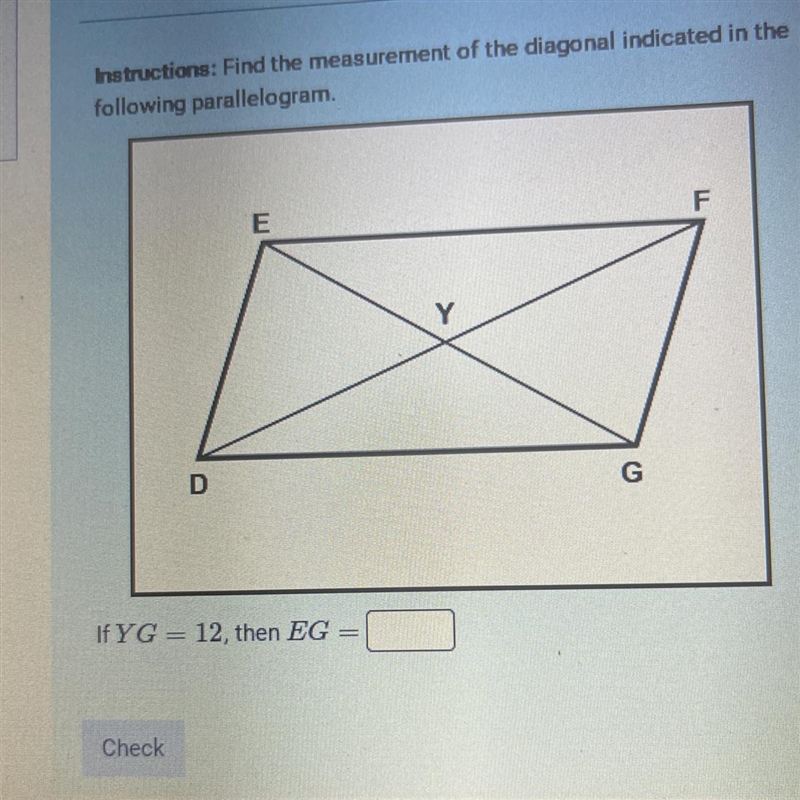 If YG = 12, then EG is? How is it not 6? Please help, no links-example-1