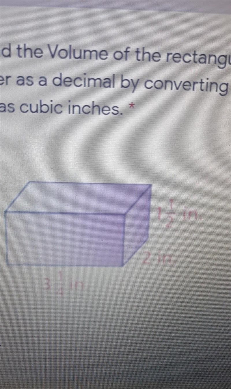 12. Find the Volume of the rectangular prism below. Write your final answer as a decimal-example-1