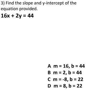 Find the slope and y-intercept of the equation provided.-example-1