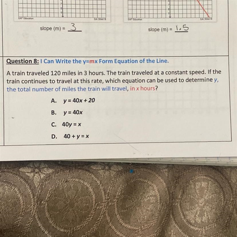 Question 8: I Can Write the y=mx Form Equation of the Line. A train traveled 120 miles-example-1