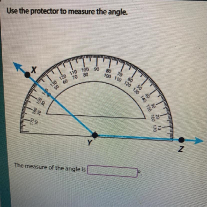 Use the protector to measure the angle.-example-1