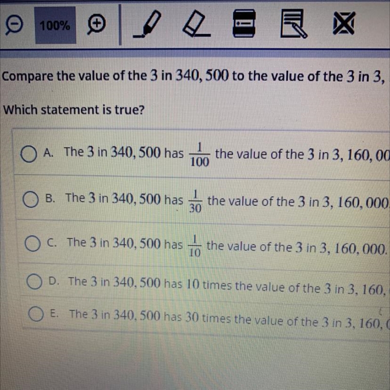 Compare the value of the 3 in 340, 500 to the value of the 3 in 3,160,000 Which statement-example-1