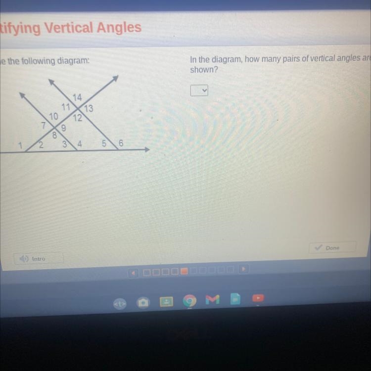 Examine the following diagram: In the diagram, how many pairs of vertical angles are-example-1