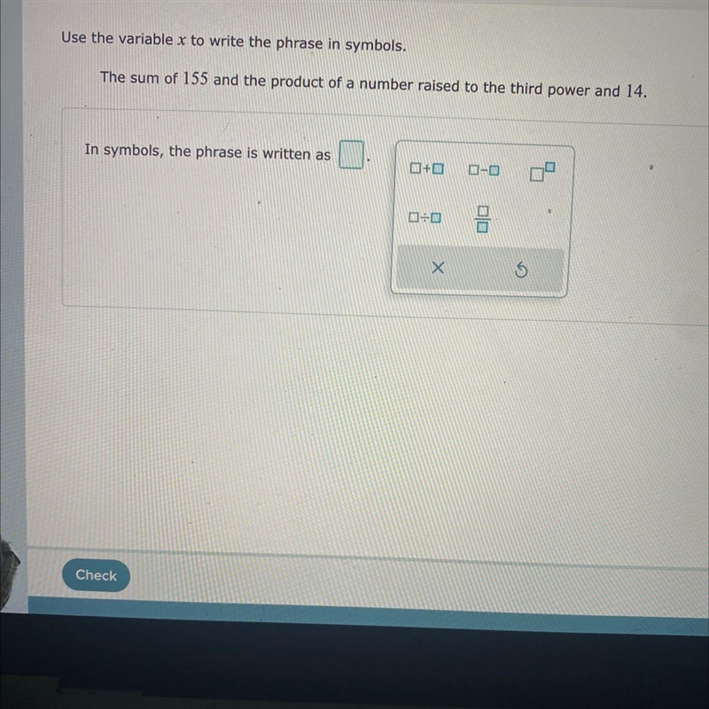 Use the variable x to write the phrase in symbols.-example-1