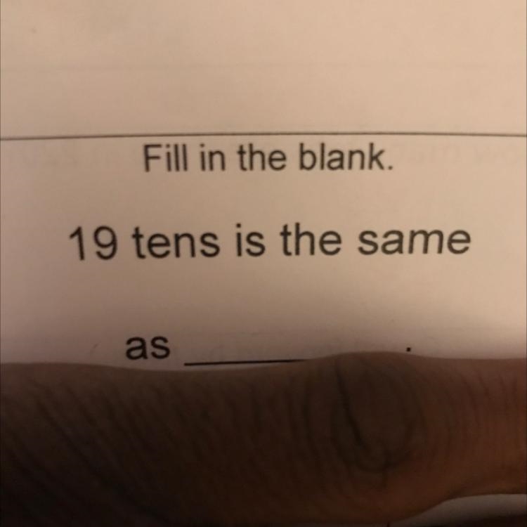 19 tens is the same as Count forward by fives.-example-1