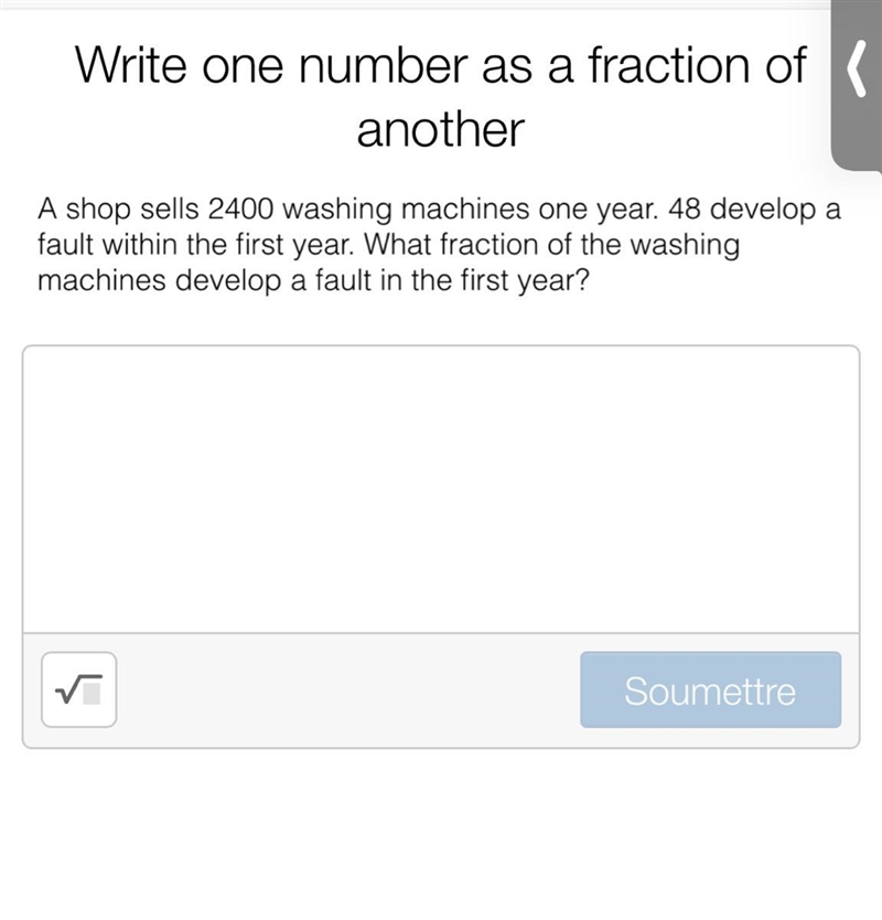 Write one number as a fraction of another and please explain.-example-1