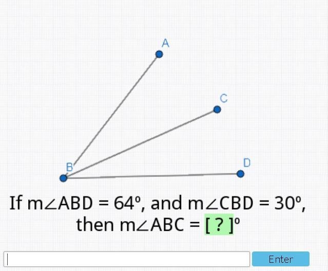 If M∠ ABD =64 and M∠CBD=30 then M∠ABC= Need help-example-1