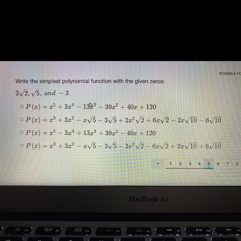 Write the simplest polynomial function with the given zeros 2 √2, √5 and -3-example-1