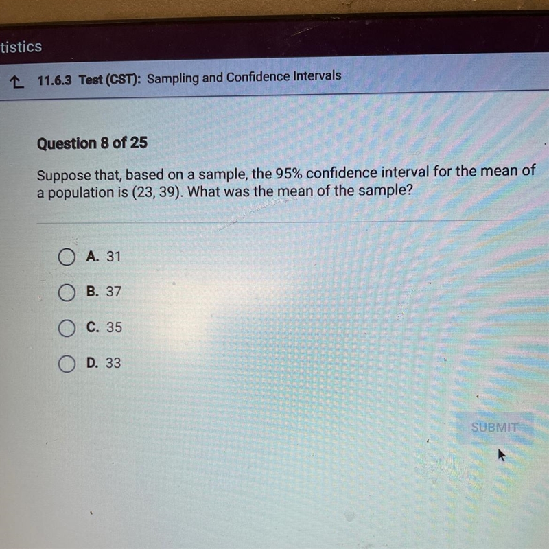 20 POINTS!! Suppose that, based on a sample, the 95% confidence interval for the mean-example-1