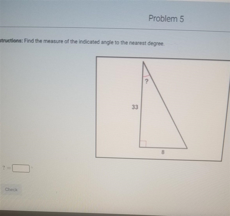 Find the measures of the indicated angle to the nearest degree.​-example-1