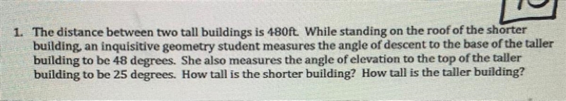 Please help! The distance between two tall buildings is 480ft. While standing on the-example-1