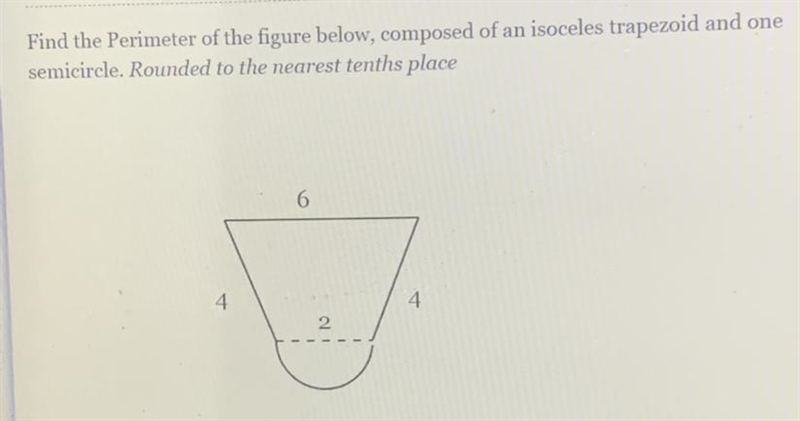 Find the Perimeter of the figure below, composed of an isoceles trapezoid and one-example-1