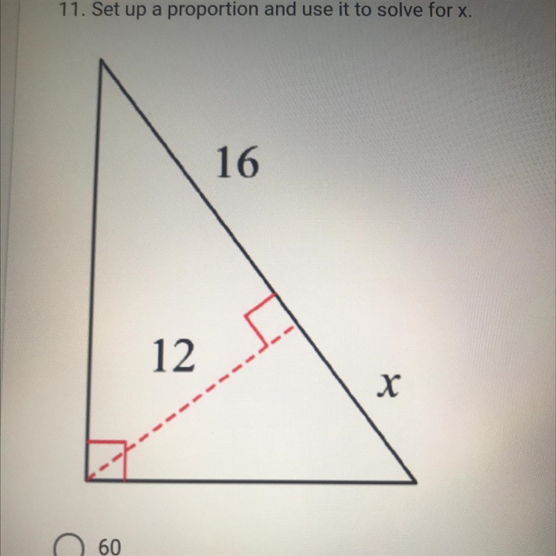 1. Set up a proportion and use it to solve for X. 16 12 X-example-1