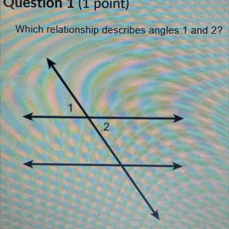 Which relationship describes angles 1 and 2? 1. Vertical Angles 2. Complementary Angles-example-1