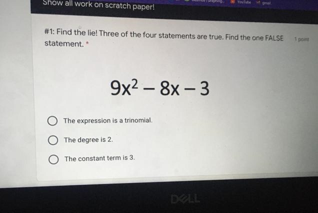 Find the lie 3 of the 4 statements are true find the false one statement-example-1