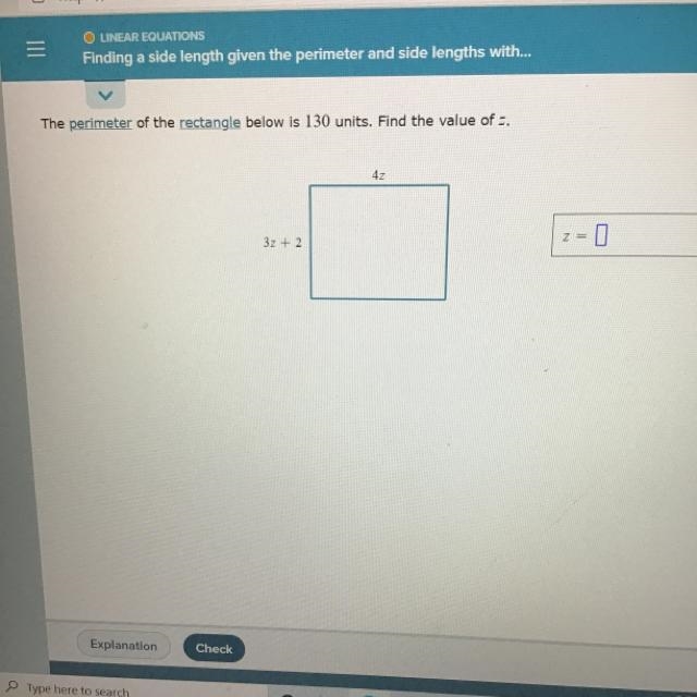 The perimeter of the rectangle below is 130 units. Find the value of z-example-1