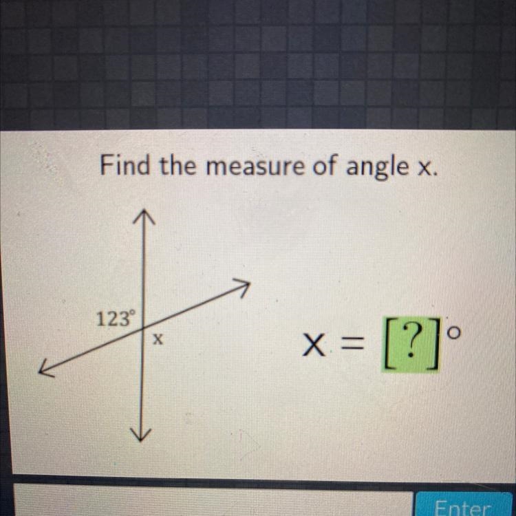 Find the measure of angle x 123-example-1