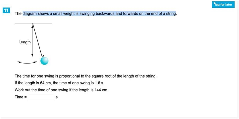 The diagram shows a small weight is swinging backwards and forwards on the end of-example-1