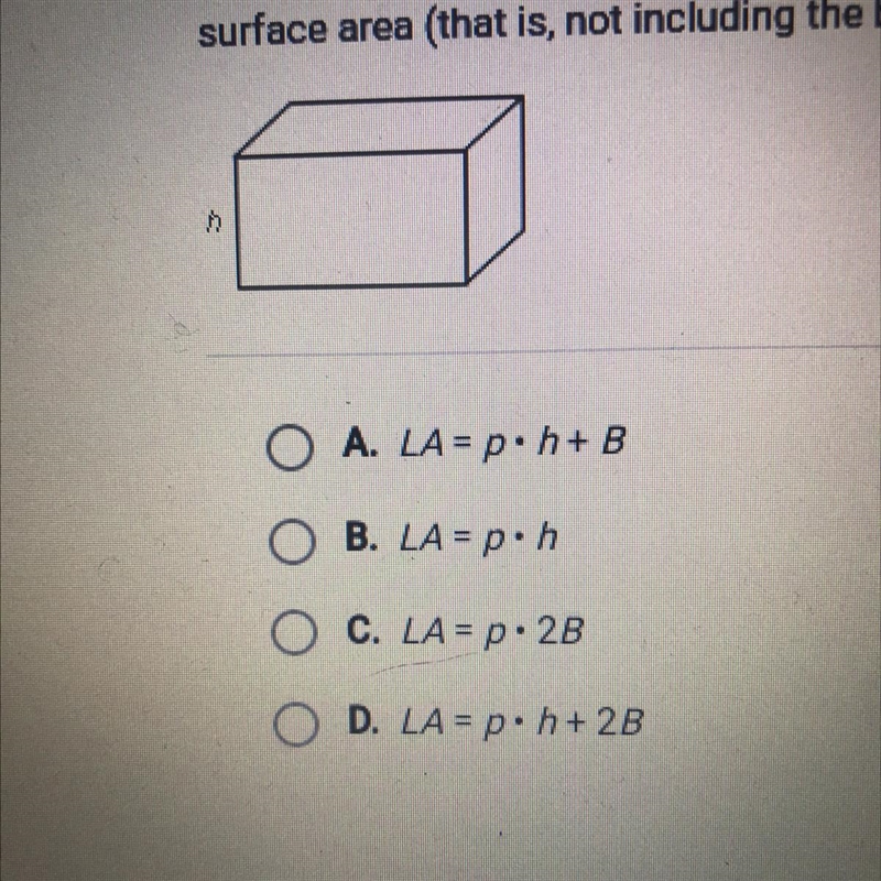 Which of the answer choices below gives the correct formula for the lateral surface-example-1