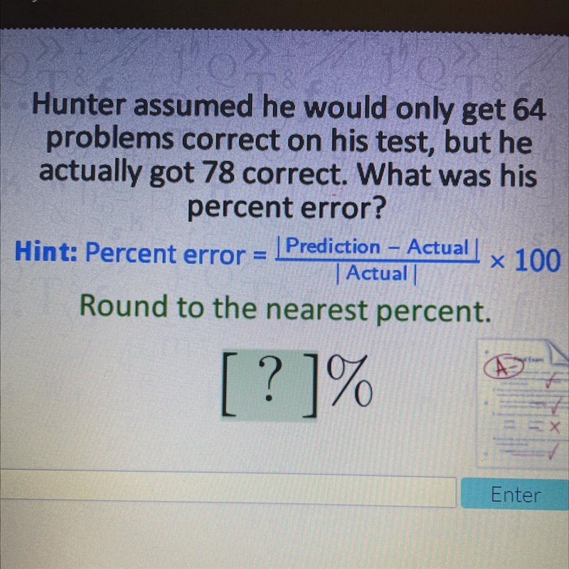 Hunter assumed he would only get 64 problems correct on his test, but he actually-example-1