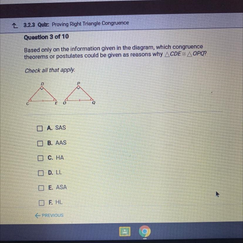 Please help A. SAS B. AAS C. HA D. LL E. ASA F. HL-example-1