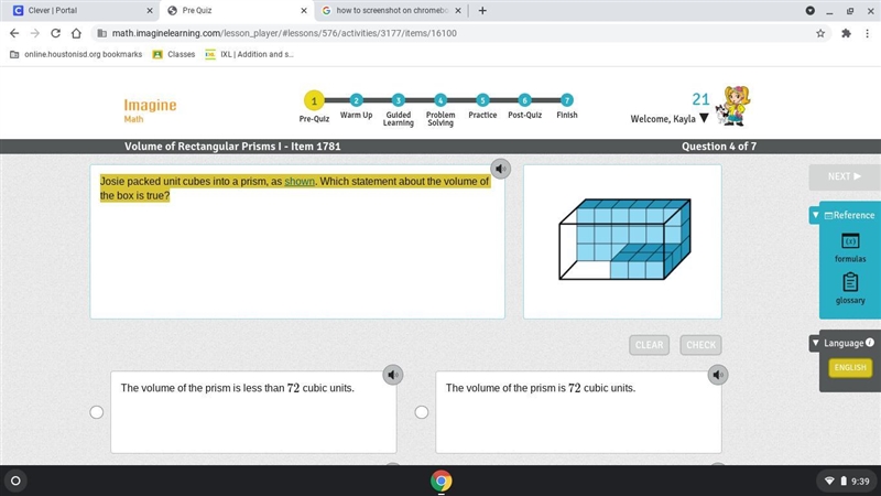 Josie packed unit cubes into a prism, as shown. Which statement about the volume of-example-1