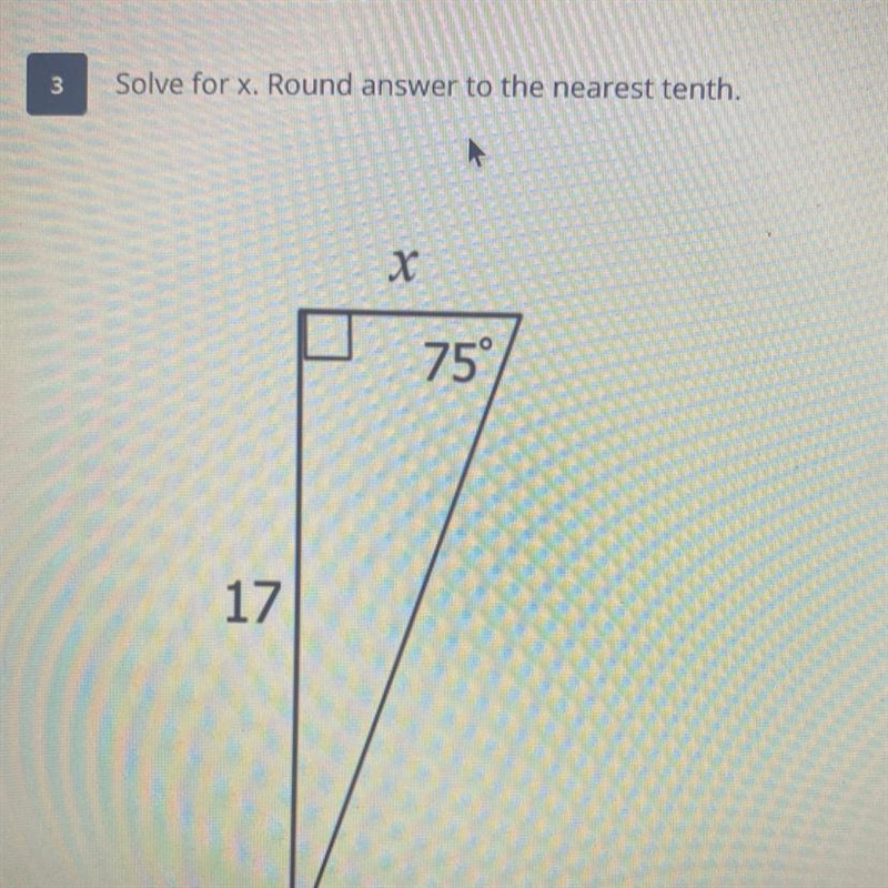 3 Solve for x. Round answer to the nearest tenth. X 759 17-example-1