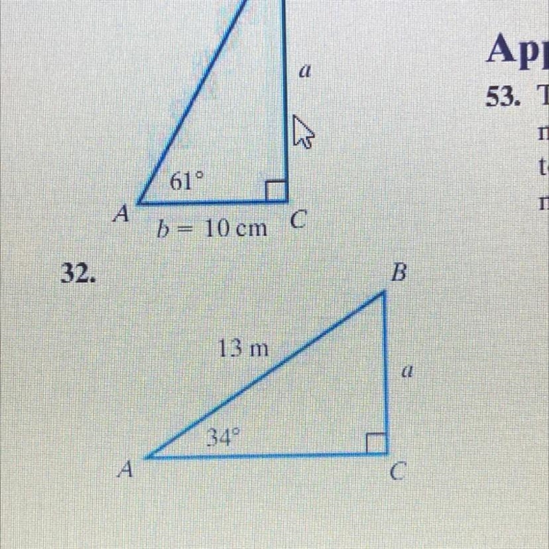 32. Find the measure of the side of the right triangle whose length is designated-example-1