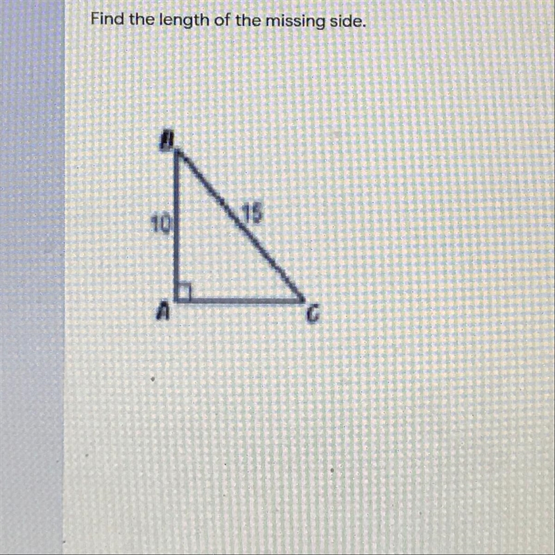 Find the length of the missing side. It’s a written response PLEASE HELP!!!-example-1